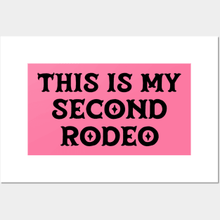 This is my second rodeo (black old west letters) Posters and Art